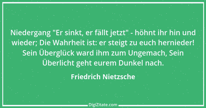 Zitat von Friedrich Nietzsche 215