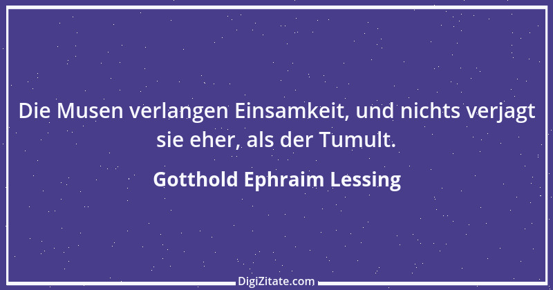 Zitat von Gotthold Ephraim Lessing 200