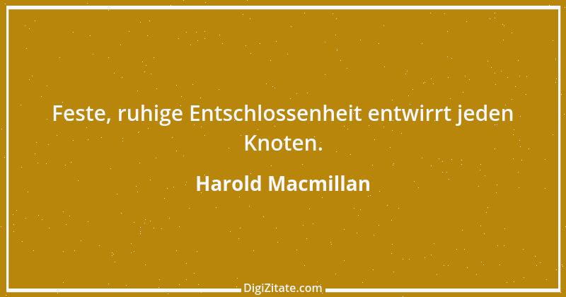 Zitat von Harold Macmillan 8