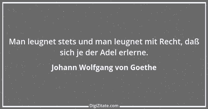 Zitat von Johann Wolfgang von Goethe 278