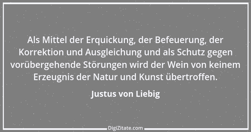 Zitat von Justus von Liebig 6