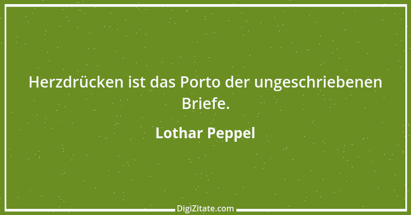 Zitat von Lothar Peppel 65