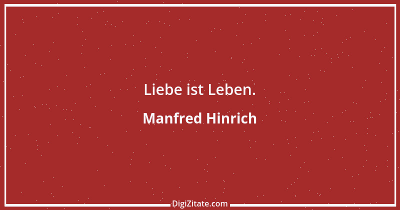 Zitat von Manfred Hinrich 3452