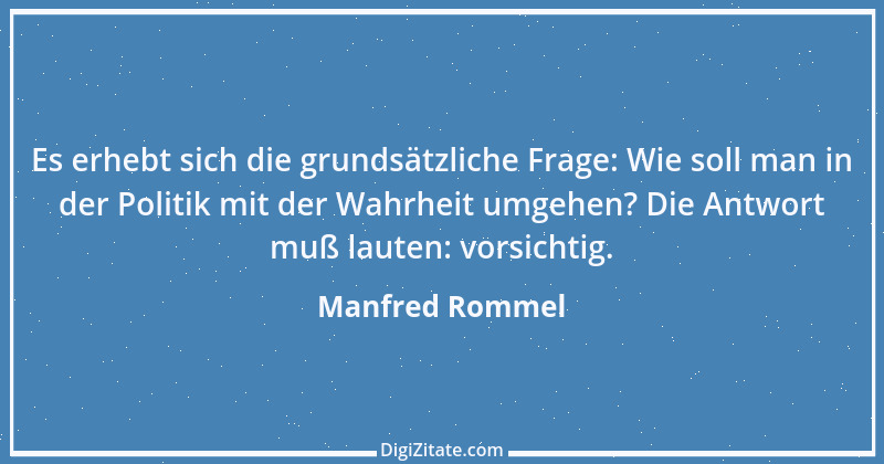 Zitat von Manfred Rommel 118