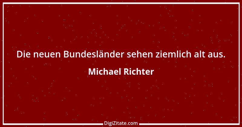 Zitat von Michael Richter 135