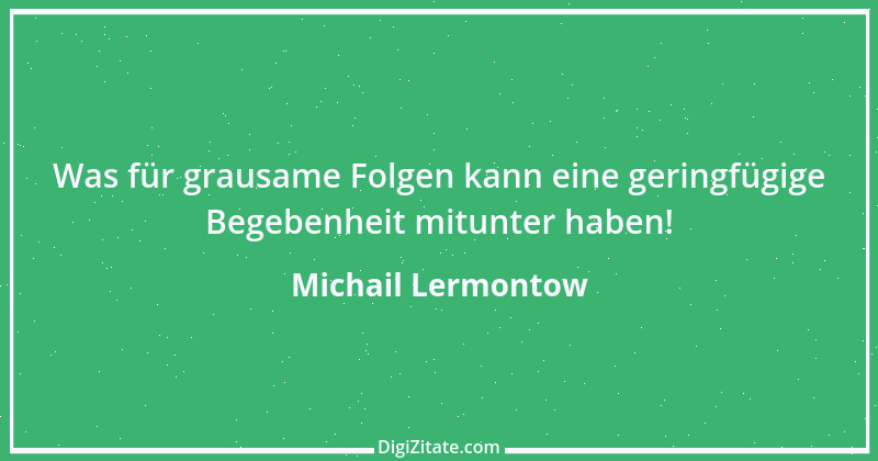 Zitat von Michail Lermontow 25