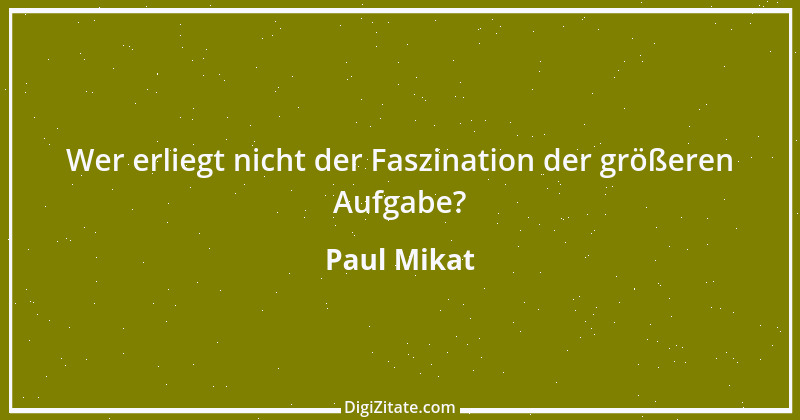 Zitat von Paul Mikat 7