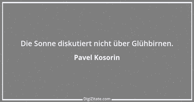 Zitat von Pavel Kosorin 661