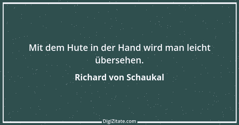 Zitat von Richard von Schaukal 25