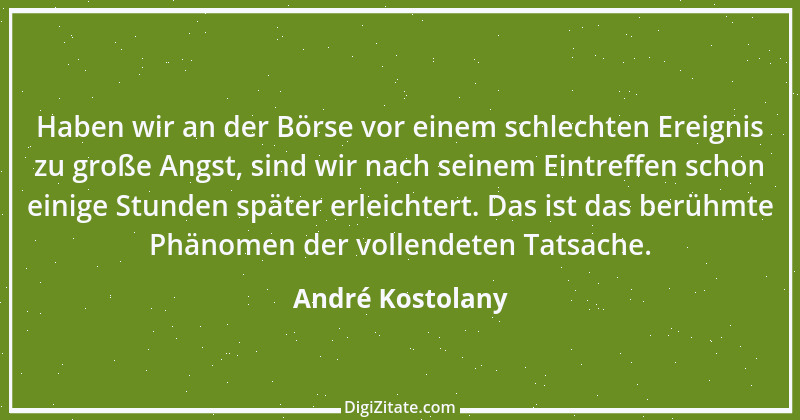 Zitat von André Kostolany 43