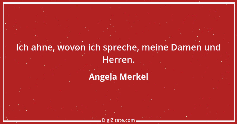 Zitat von Angela Merkel 26