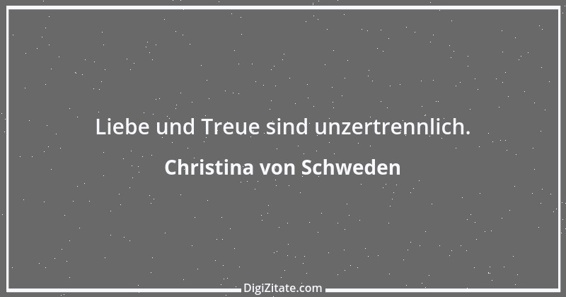 Zitat von Christina von Schweden 11