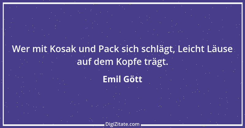 Zitat von Emil Gött 144