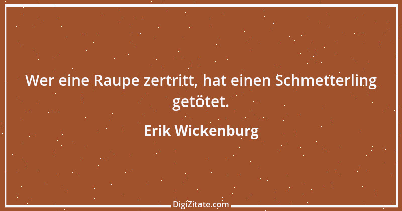 Zitat von Erik Wickenburg 1