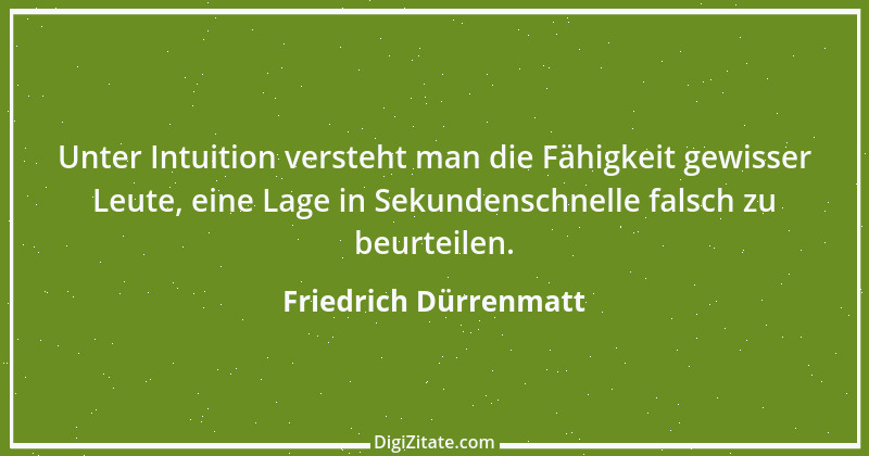 Zitat von Friedrich Dürrenmatt 42