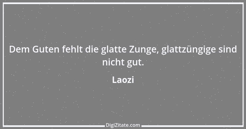 Zitat von Laozi 5