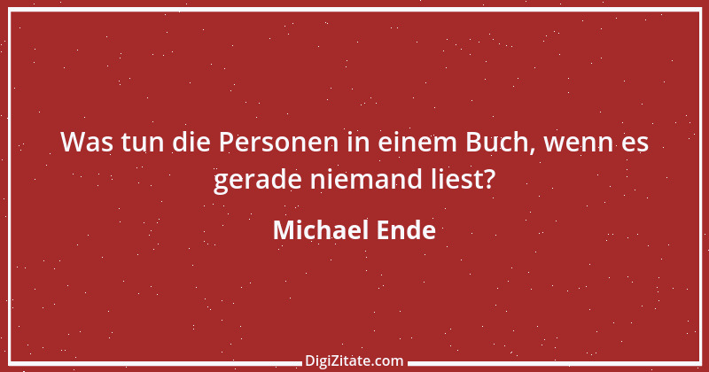 Zitat von Michael Ende 8