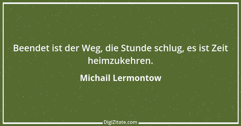 Zitat von Michail Lermontow 26