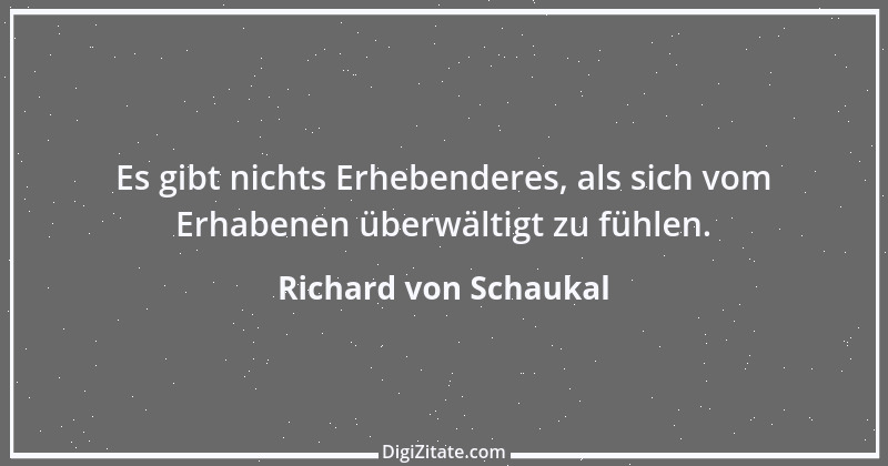 Zitat von Richard von Schaukal 26