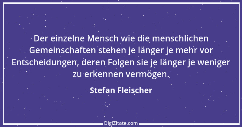 Zitat von Stefan Fleischer 233