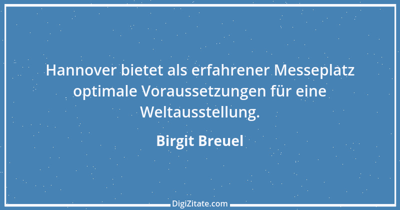 Zitat von Birgit Breuel 8