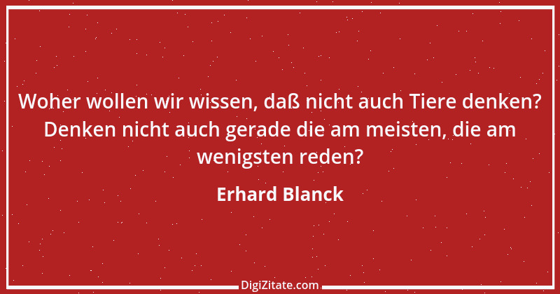 Zitat von Erhard Blanck 1835