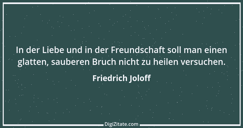 Zitat von Friedrich Joloff 1