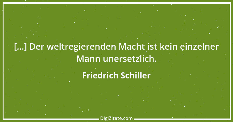 Zitat von Friedrich Schiller 797