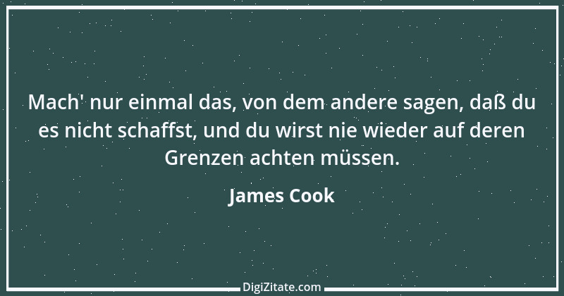 Zitat von James Cook 1