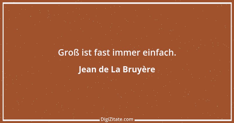 Zitat von Jean de La Bruyère 33