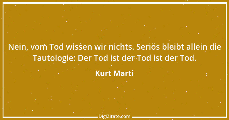 Zitat von Kurt Marti 73