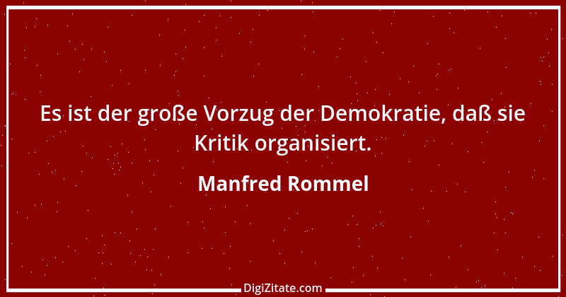 Zitat von Manfred Rommel 120