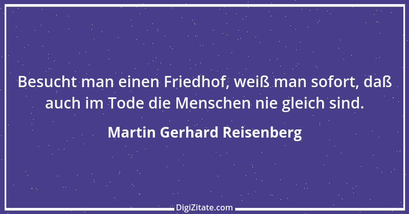 Zitat von Martin Gerhard Reisenberg 595