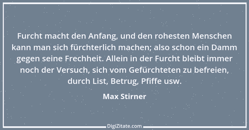 Zitat von Max Stirner 24