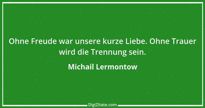 Zitat von Michail Lermontow 27