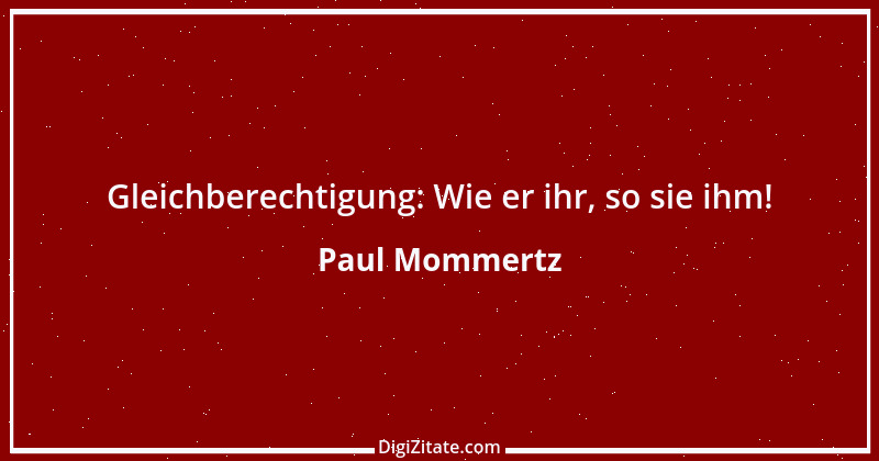 Zitat von Paul Mommertz 2