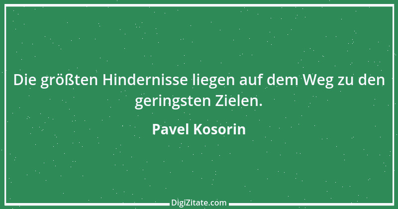 Zitat von Pavel Kosorin 663