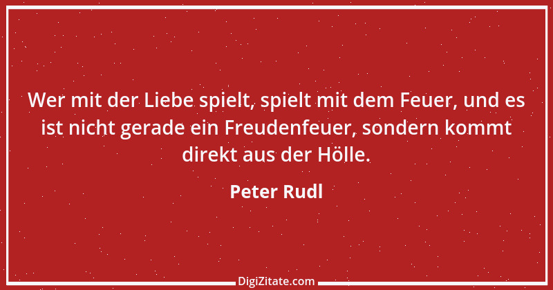 Zitat von Peter Rudl 1554