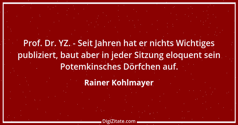 Zitat von Rainer Kohlmayer 120