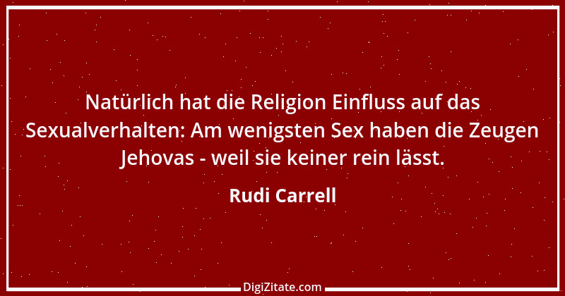 Zitat von Rudi Carrell 29