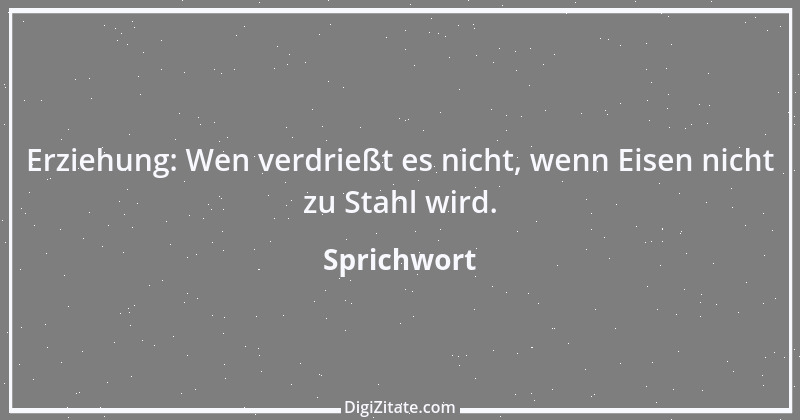 Zitat von Sprichwort 3272