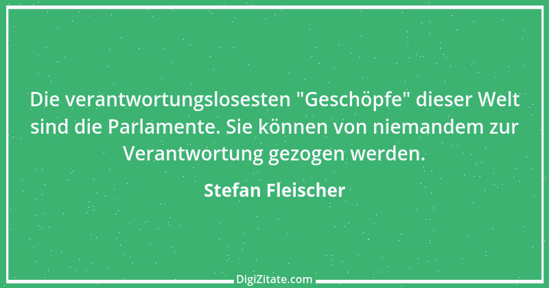 Zitat von Stefan Fleischer 234