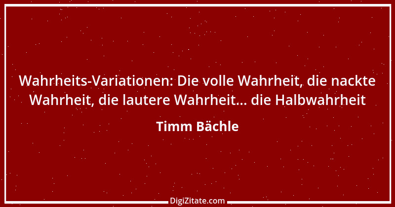 Zitat von Timm Bächle 16