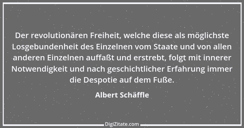 Zitat von Albert Schäffle 1