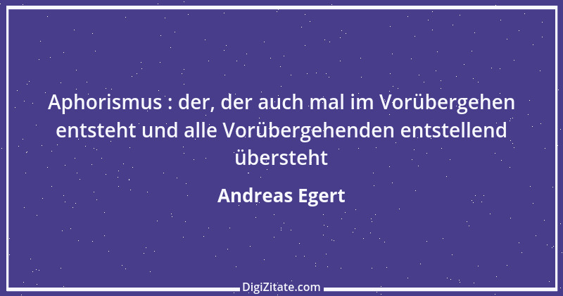 Zitat von Andreas Egert 182