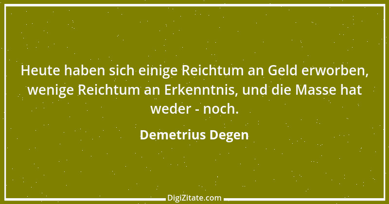 Zitat von Demetrius Degen 22