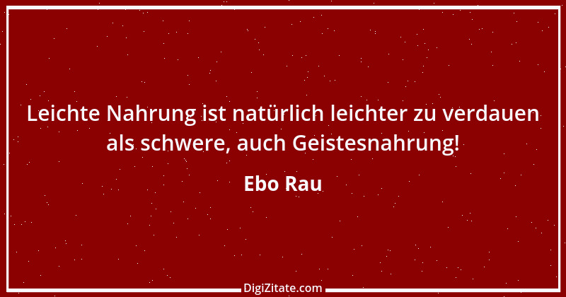 Zitat von Ebo Rau 34