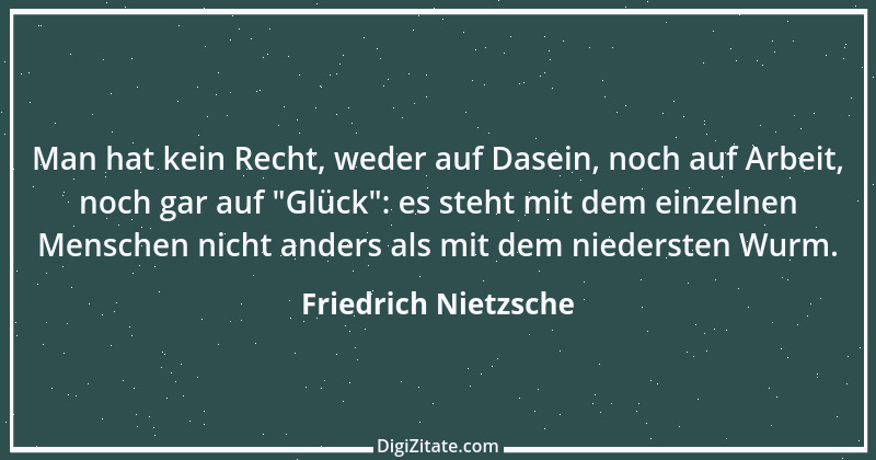 Zitat von Friedrich Nietzsche 1218