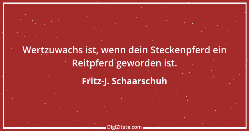 Zitat von Fritz-J. Schaarschuh 15