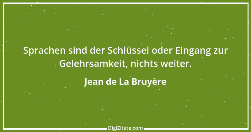 Zitat von Jean de La Bruyère 34